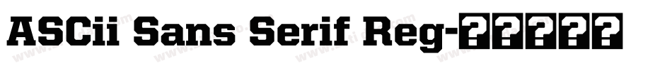 ASCii Sans Serif Reg字体转换